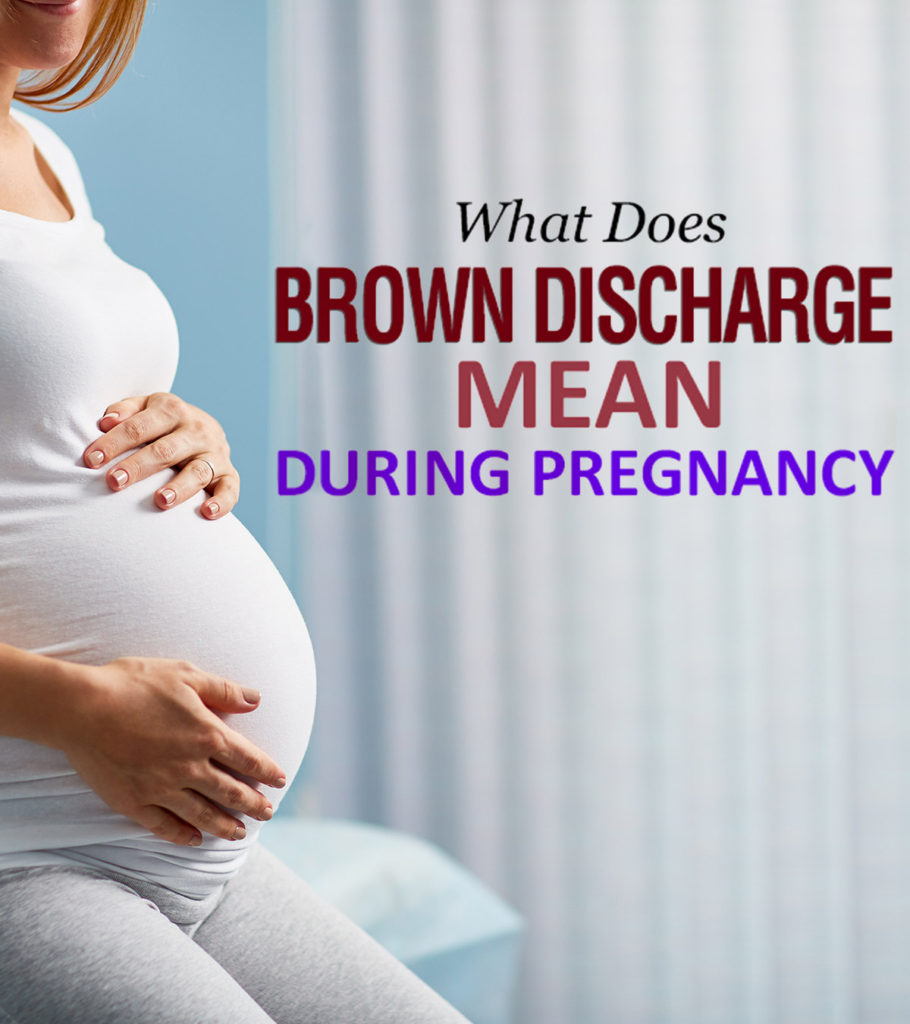 BROWN DISCHARGE DURING PREGNANCY